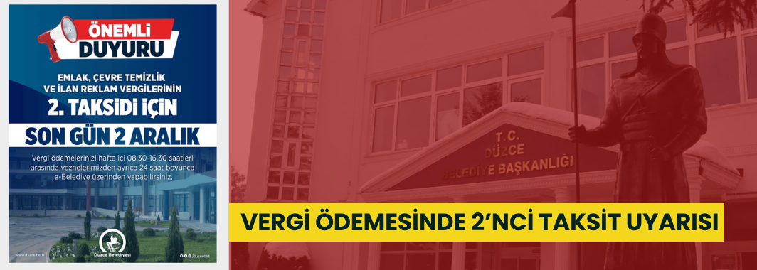 Vergi Ödemesinde 2’nci Taksit Uyarısı