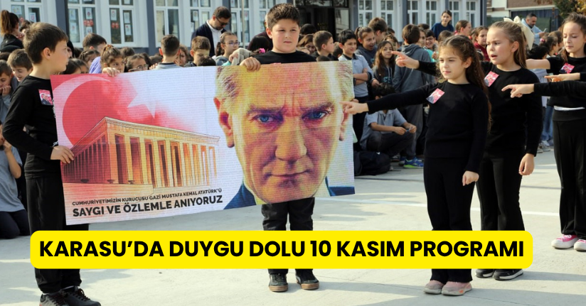 Karasu’da duygu dolu 10 Kasım programı