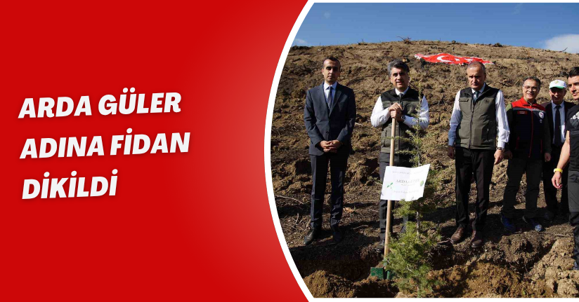 Arda Güler adına fidan dikildi