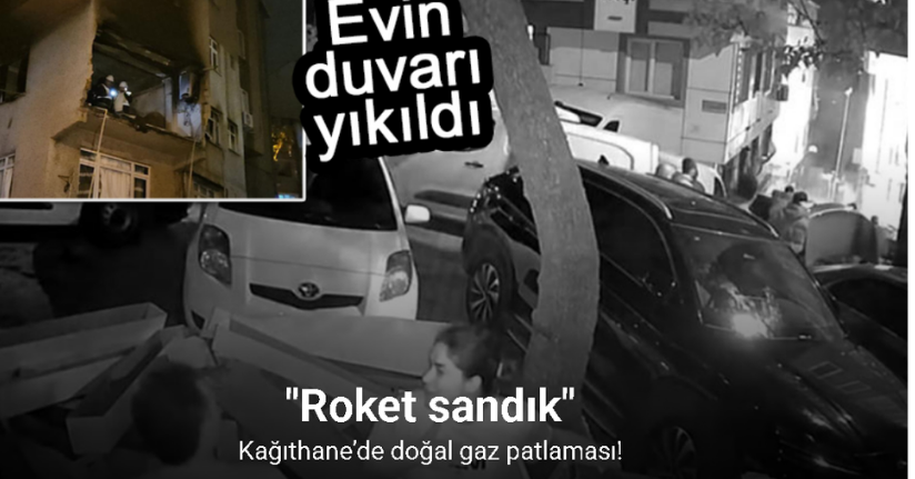 Kağıthane’de doğal gaz patlaması evin duvarını yıktı: 1 yaralı