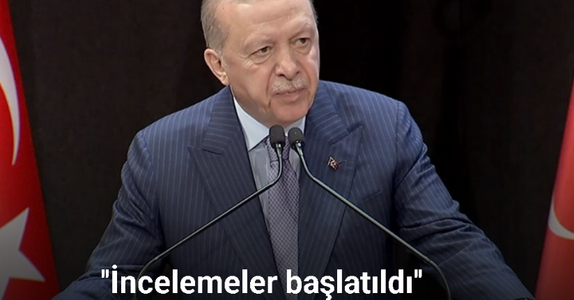 Cumhurbaşkanı Erdoğan: 