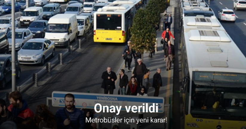 İstanbul’da metrobüslere, özel günlerde FSM Köprüsü’nü kullanma kararı