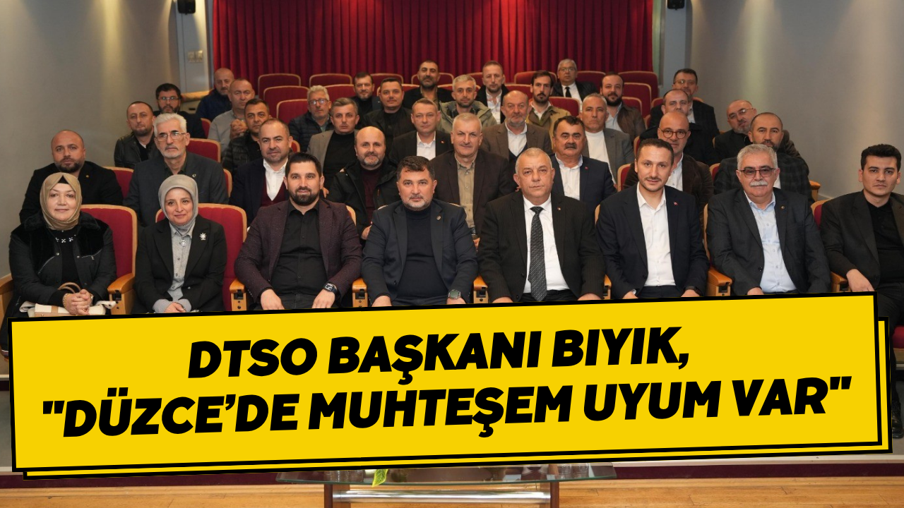 DTSO Başkanı Bıyık, 