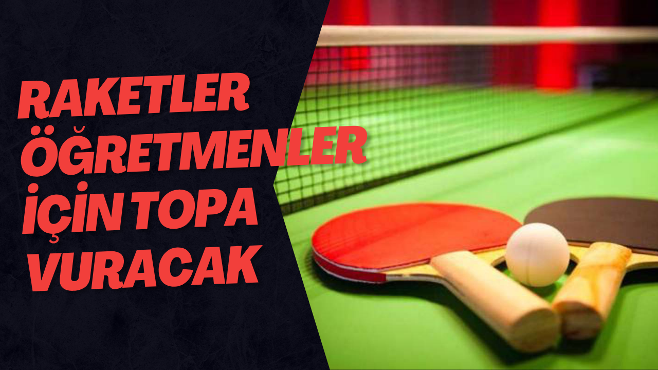 Raketler Öğretmenler İçin Topa Vuracak