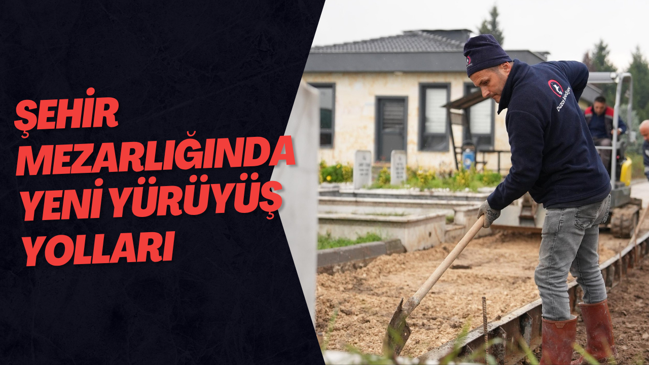 Şehir Mezarlığında Yeni Yürüyüş Yolları