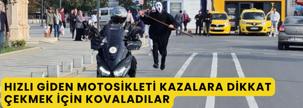 Hızlı Giden Motosikleti Kazalara Dikkat Çekmek İçin Kovaladılar
