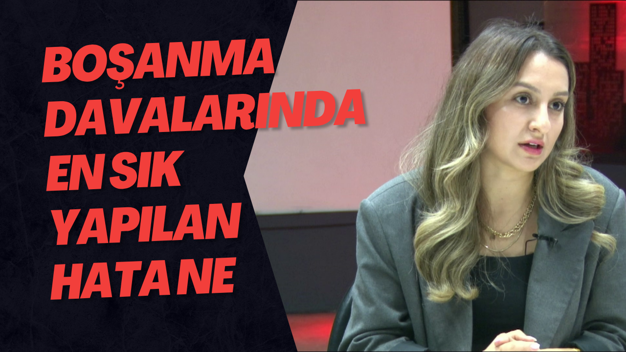 Boşanma Davalarında En Sık Yapılan Hata Ne ?