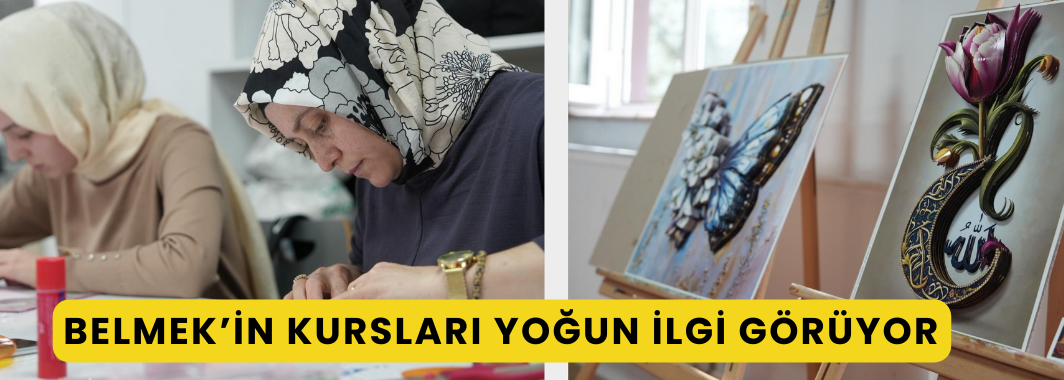 Belmek’in Kursları Yoğun İlgi Görüyor