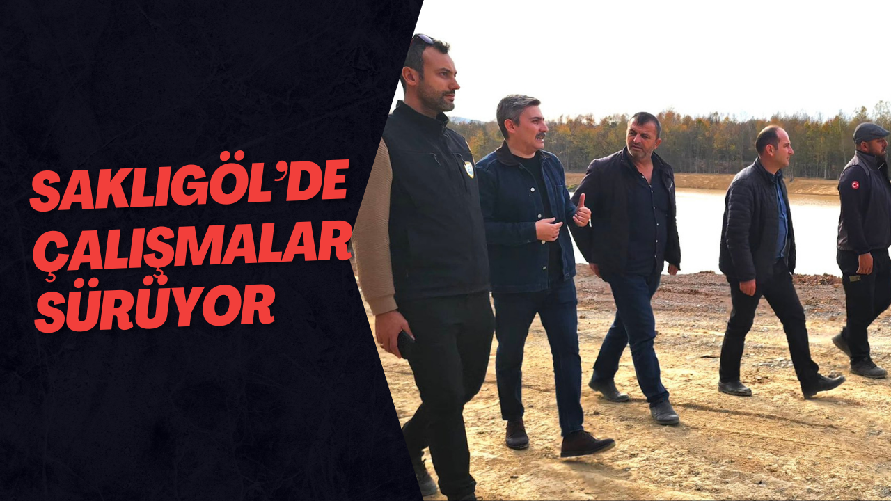 Saklıgöl’de Çalışmalar Sürüyor