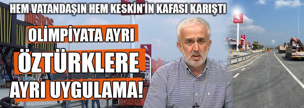 Olimpiyata Ayrı Öztürklere Ayrı Uygulama!