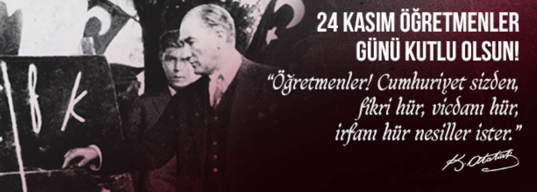 24 Kasım Öğretmenler Günü’nün anlamı ve tarihçesi