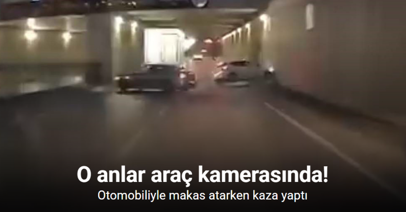 Otomobiliyle makas atarken kaza yaptı: O anlar araç kamerasında