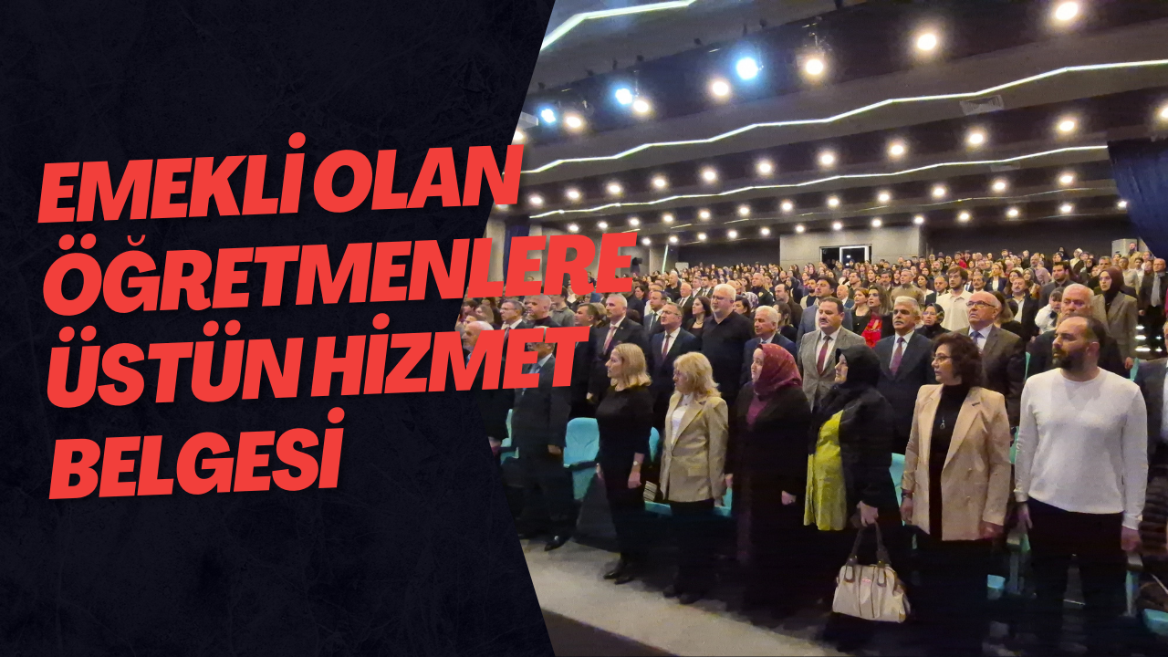 Emekli Olan Öğretmenler Üstün Hizmet Belgesi