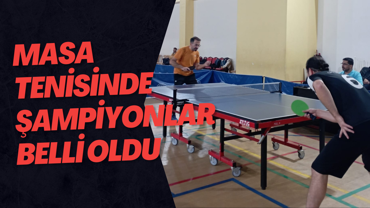 Masa Tenisinde Şampiyonlar Belli Oldu