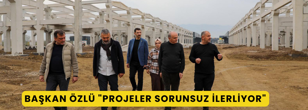 Başkan Özlü Projeleri Tek Tek İnceledi