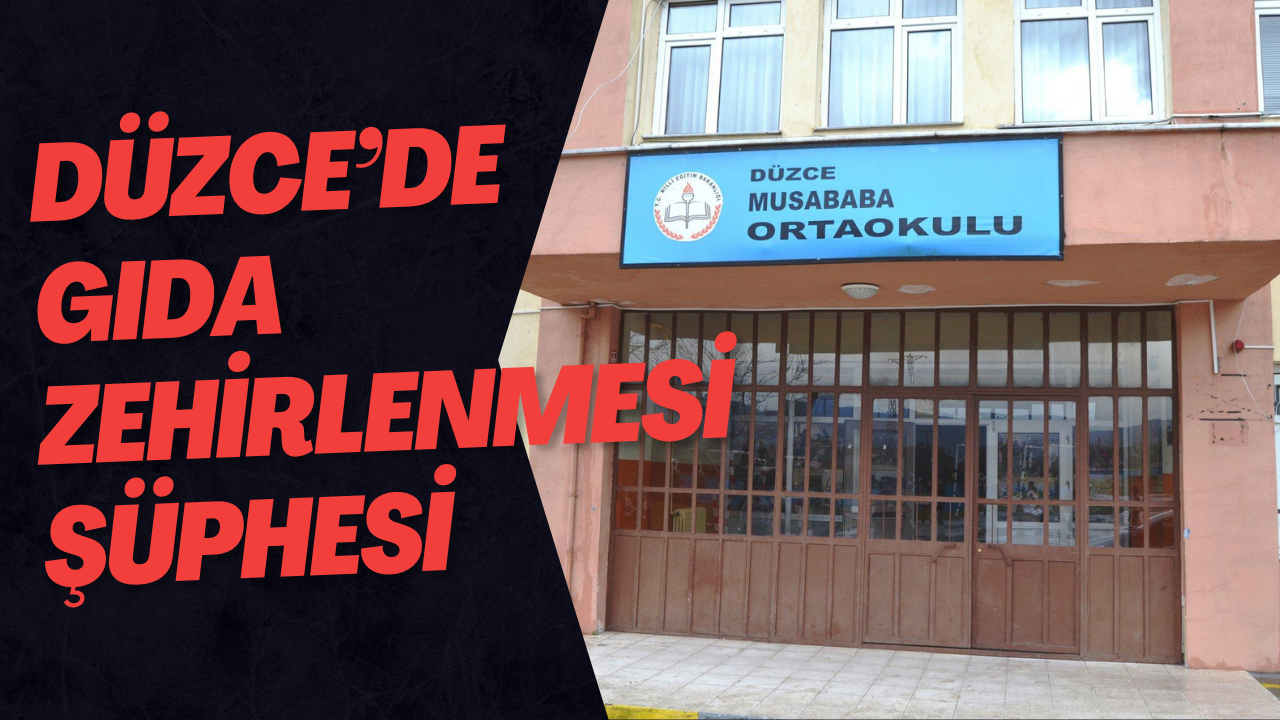 Düzce’de Gıda Zehirlenmesi Şüphesi
