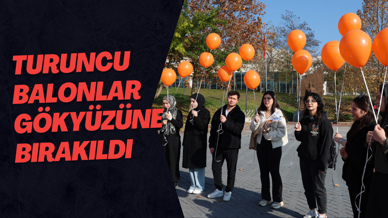 Turuncu Balonlar Gökyüzüne Bırakıldı