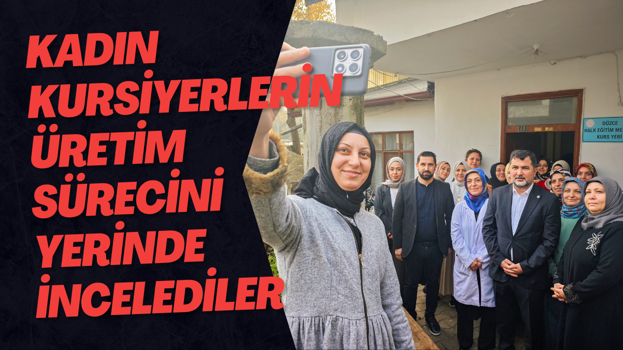 Kadın Kursiyerlerin Üretim Sürecini Yerinde İncelediler