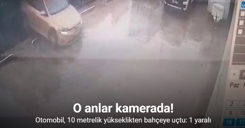 Otoparktan çıkan otomobil, 10 metrelik yükseklikten bahçeye uçtu: 1 yaralı