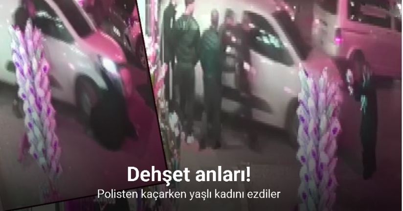 Polisten kaçarken yaşlı kadını ezdiler: Olay anı kamerada