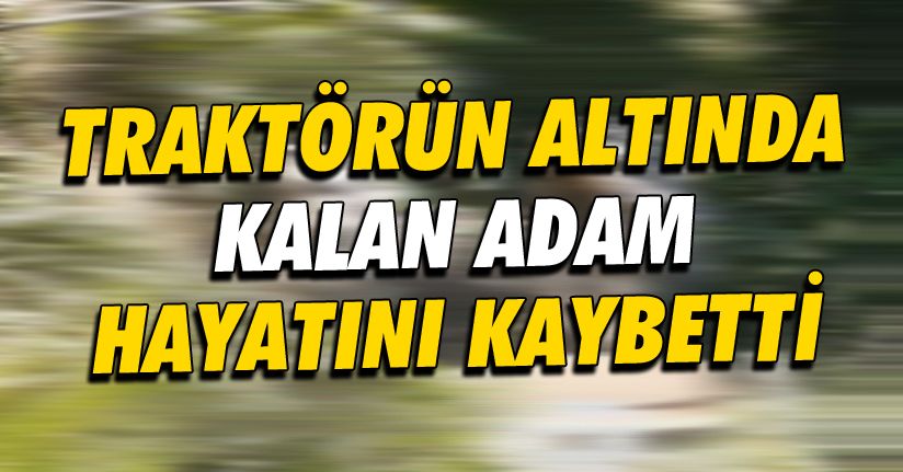 Akçakoca'da traktör devrildi: 1 ölü