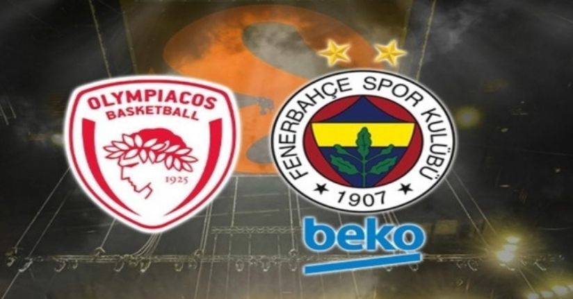 Olympiakos - Fenerbahçe Beko maçı ertelendi