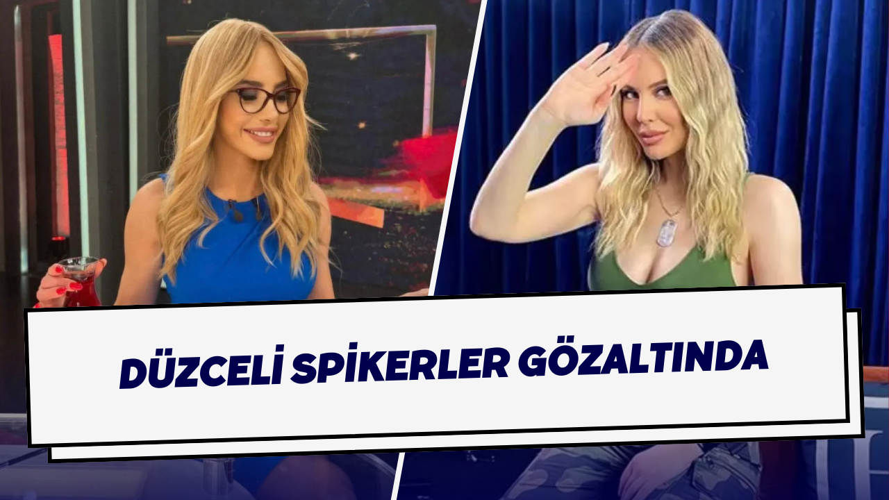 Düzceli Spikerler Gözaltında