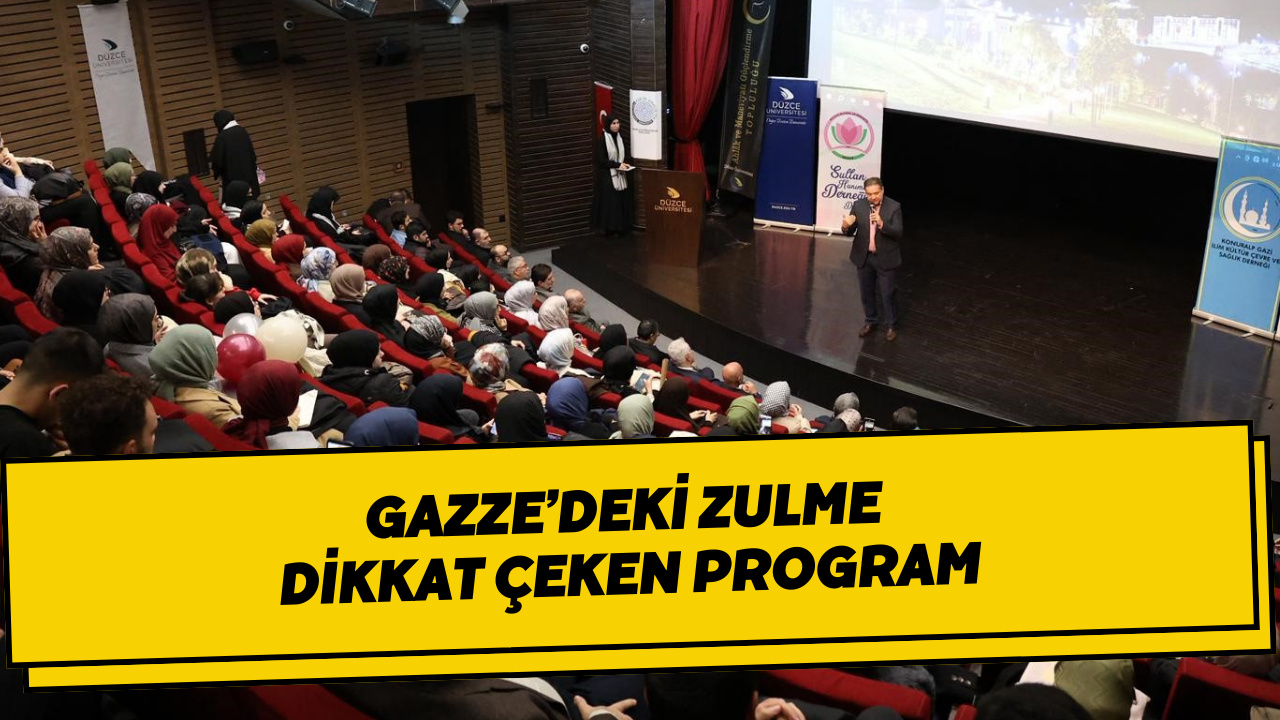 Gazze’deki Zulme Dikkat Çeken Program