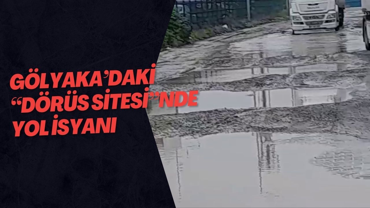 Gölyaka’daki “Dörüs Sitesi”nde Yol İsyanı