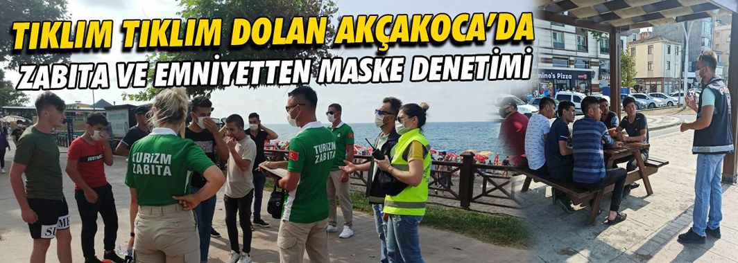 Akçakoca'da maske denetimi
