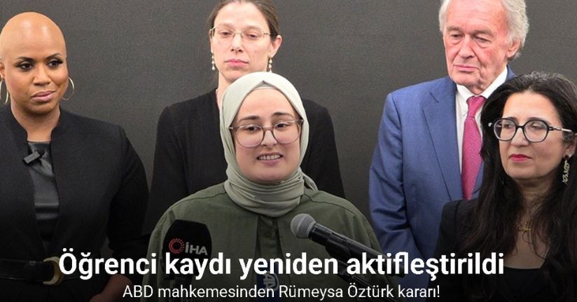 ABD mahkemesinden Rümeysa Öztürk kararı: Öğrenci kaydı yeniden aktifleştirildi