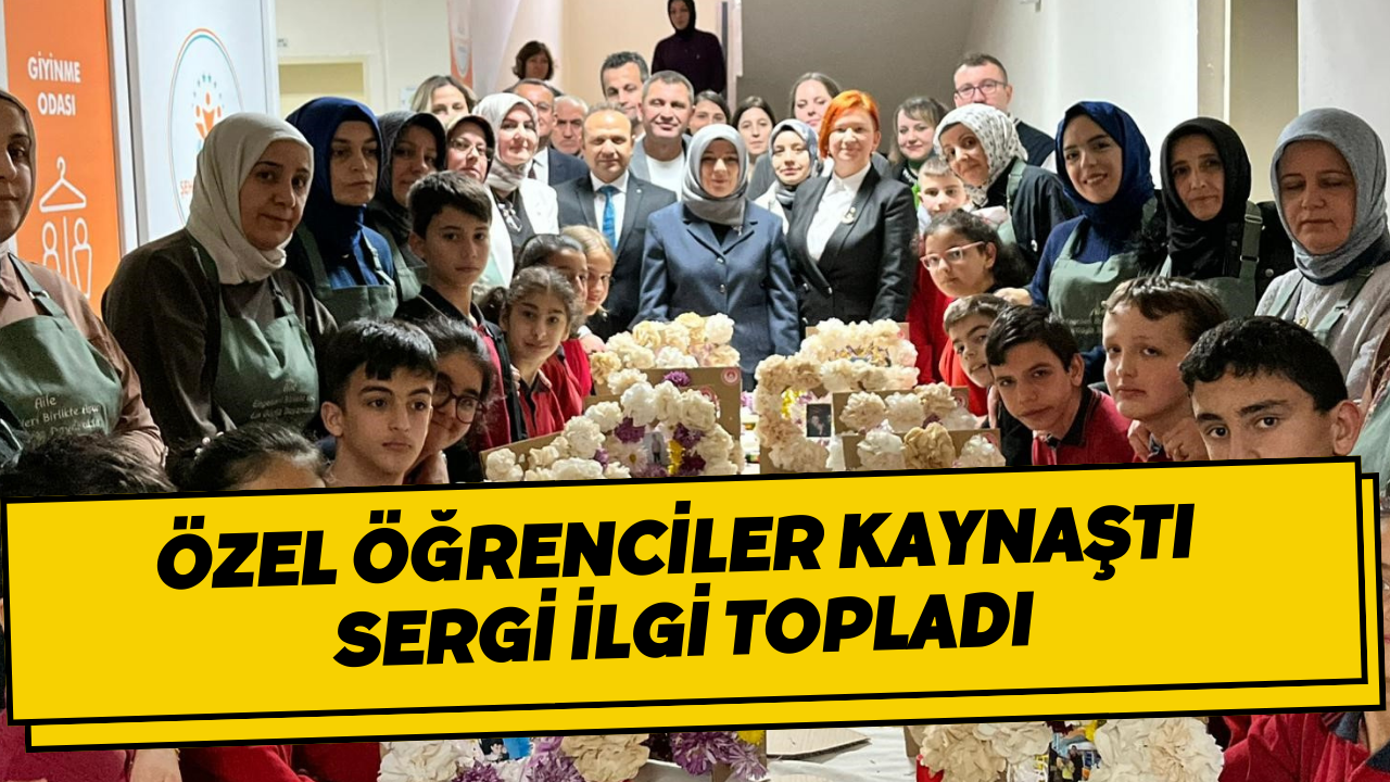 Özel Öğrenciler Kaynaştı Sergi İlgi Topladı