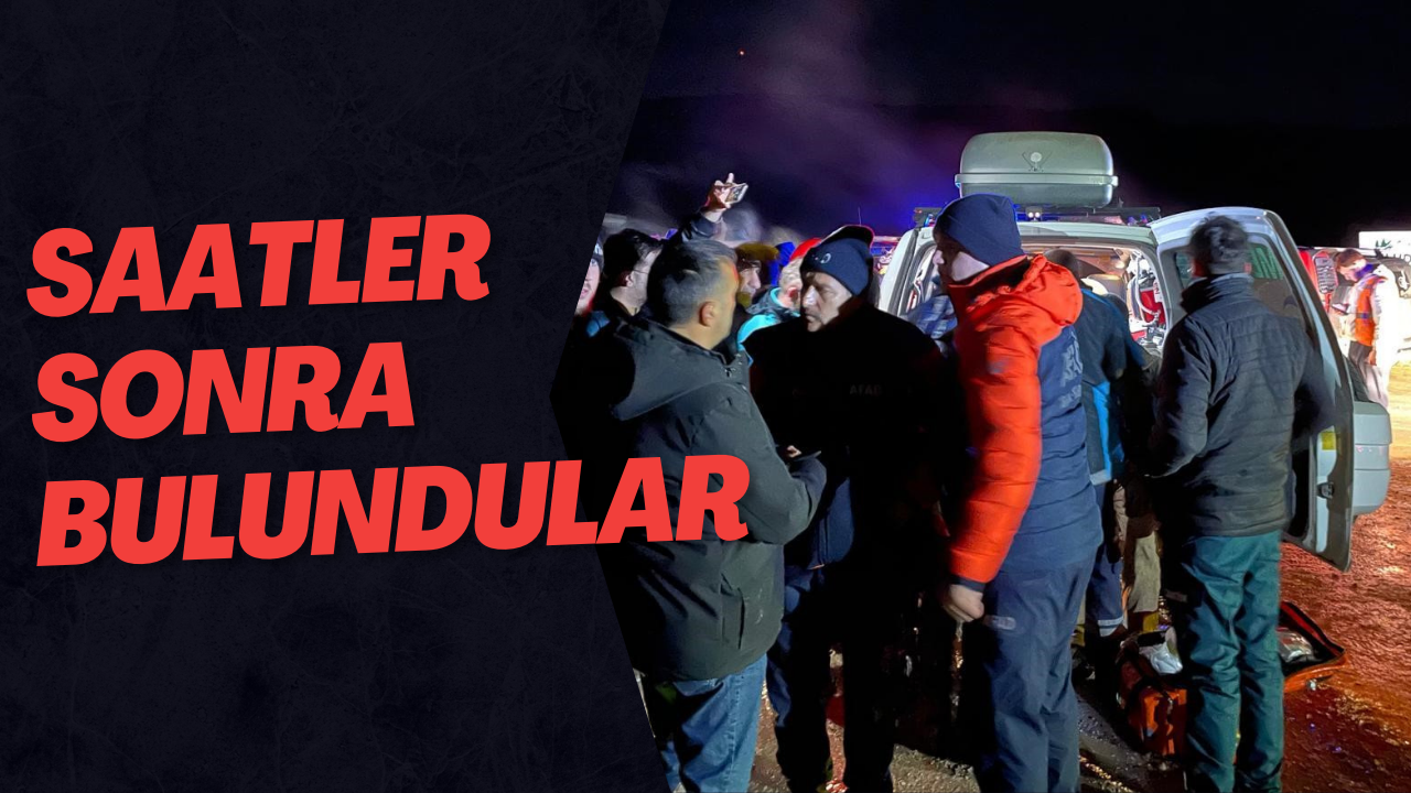 Saatler Sonra Bulundular