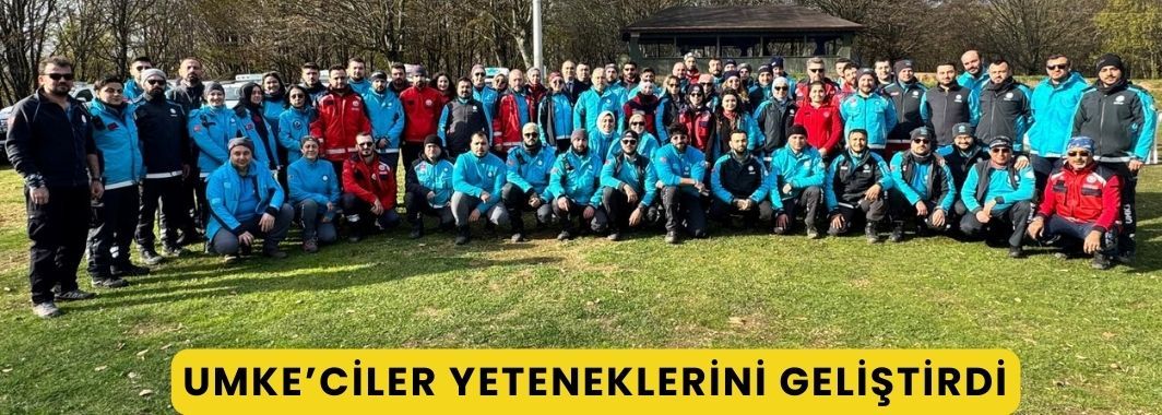 UMKE’ciler Yeteneklerini Geliştirdi