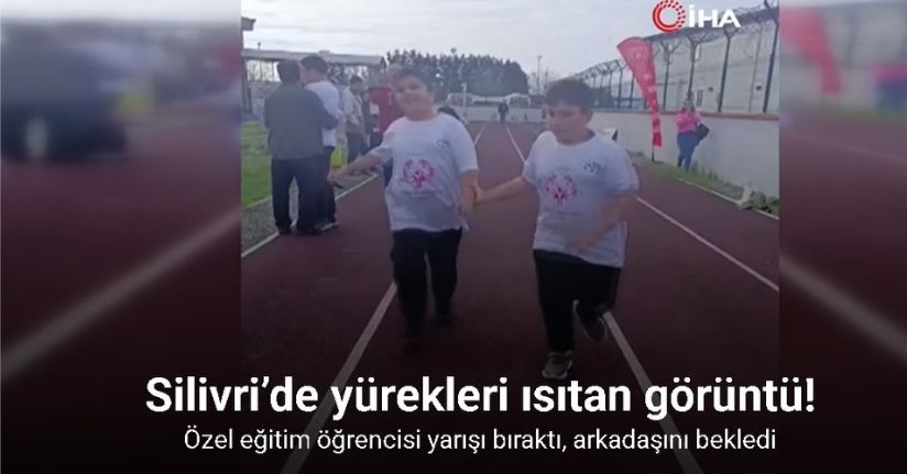Silivri’de yürekleri ısıtan görüntü: Özel eğitim öğrencisi yarışı bıraktı, arkadaşını bekledi