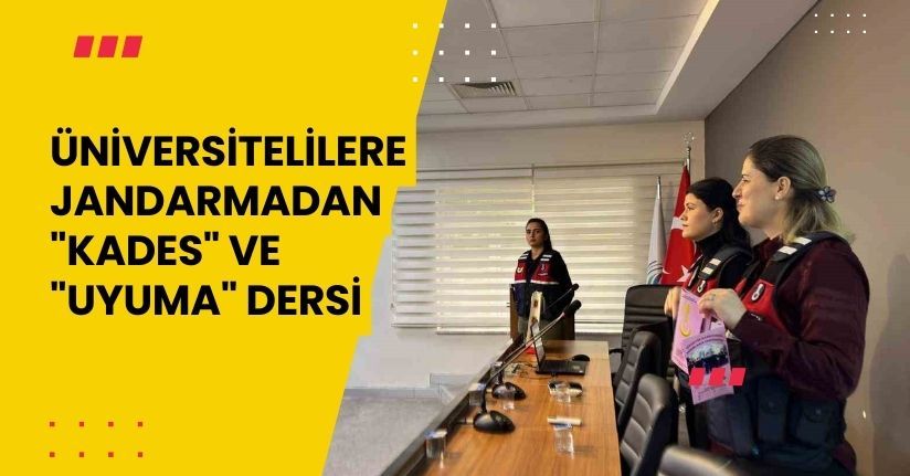 Üniversitelilere jandarmadan