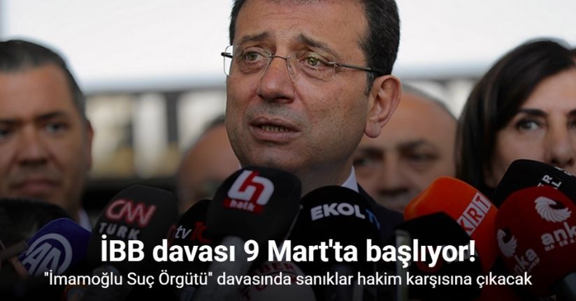Ekrem İmamoğlu’nun hakim karşısına çıkacağı tarih belli oldu