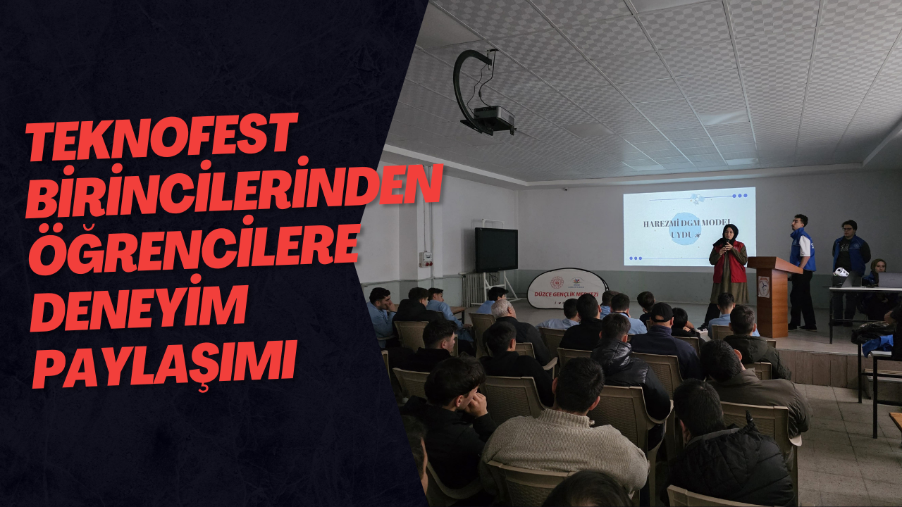 Teknofest Birincilerinden Öğrencilere Deneyim Paylaşımı