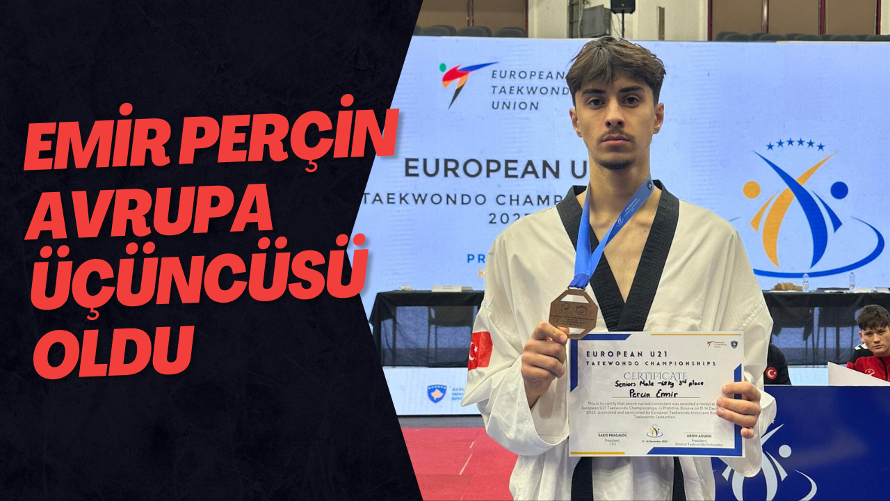Emir Perçin Avrupa Üçüncüsü Oldu