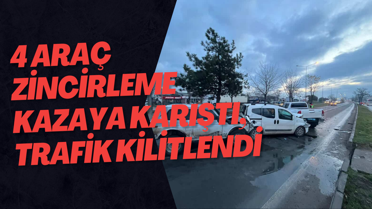 Bolu'da 4 Araç Zincirleme Kazaya Karıştı, Trafik Kilitlendi
