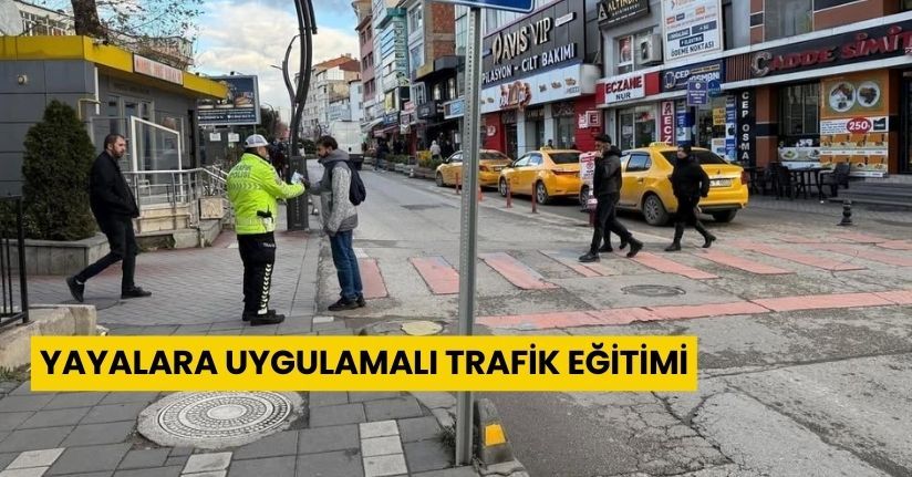 Yayalara uygulamalı trafik eğitimi