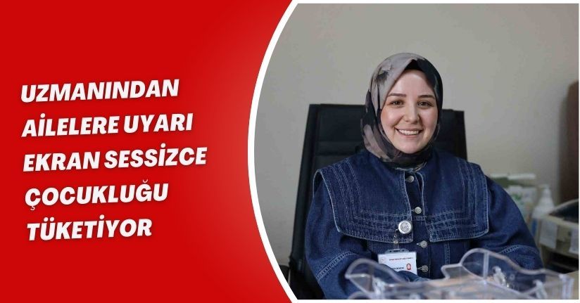 Uzmanından ailelere uyarı! 