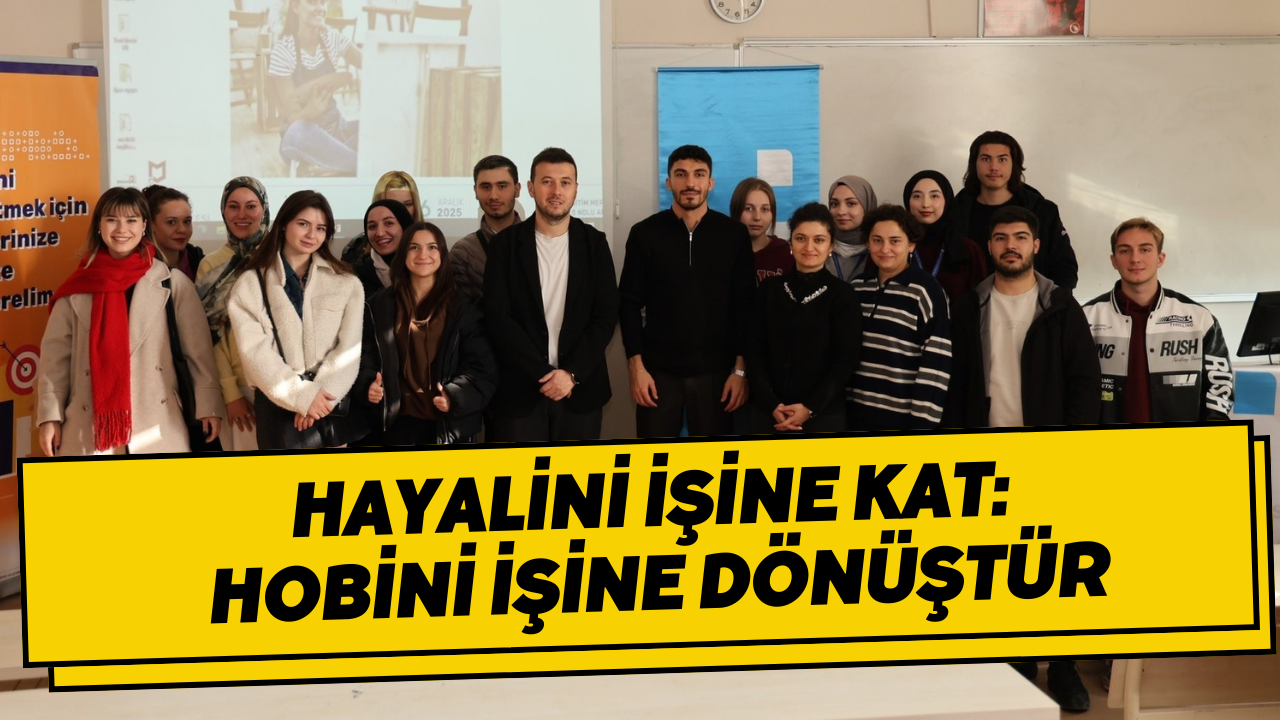 Hayalini İşine Kat: Hobini İşine Dönüştür