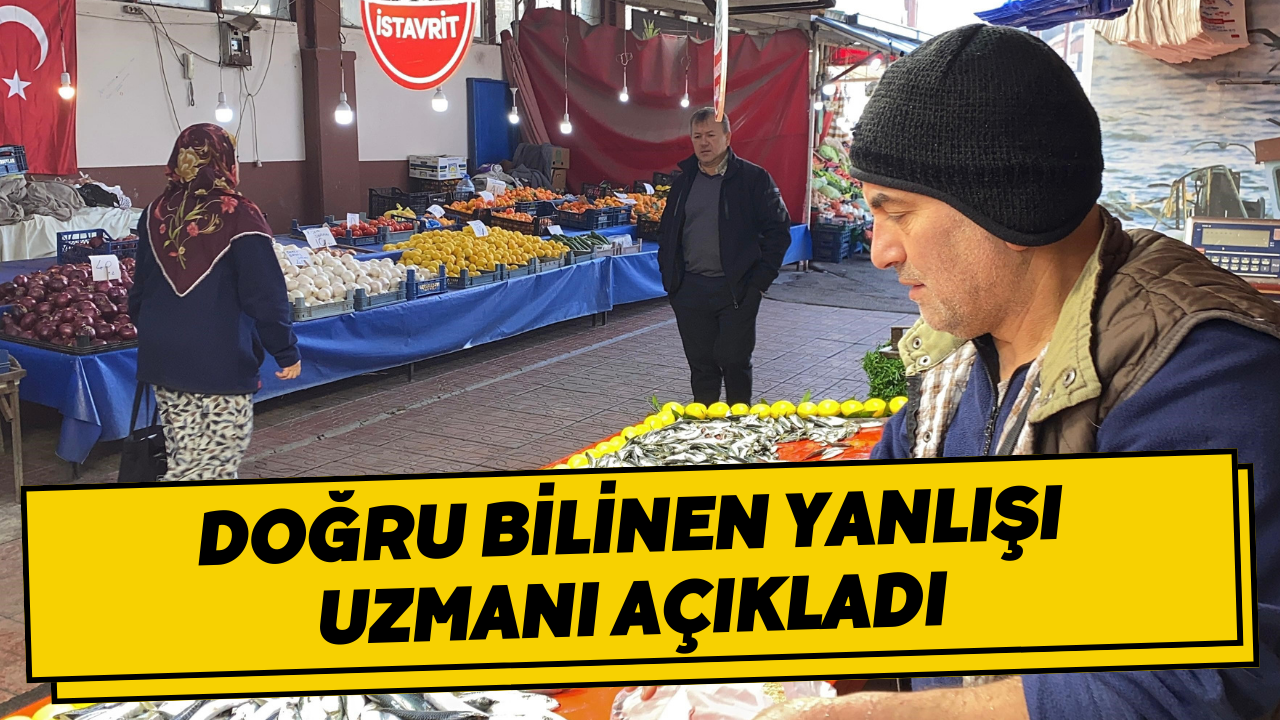 Doğru Bilinen Yanlışı Uzmanı Açıkladı