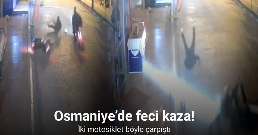Osmaniye’de motosiklet kazası kamerada