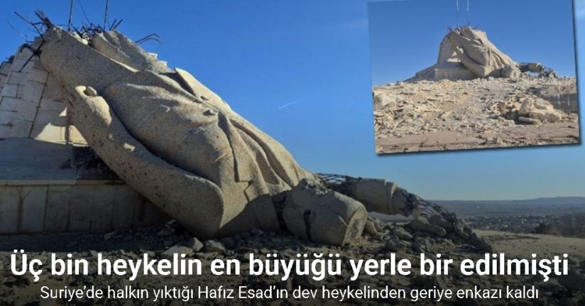 Suriye’de halkın yıktığı Hafız Esad’ın dev heykelinden geriye enkazı kaldı