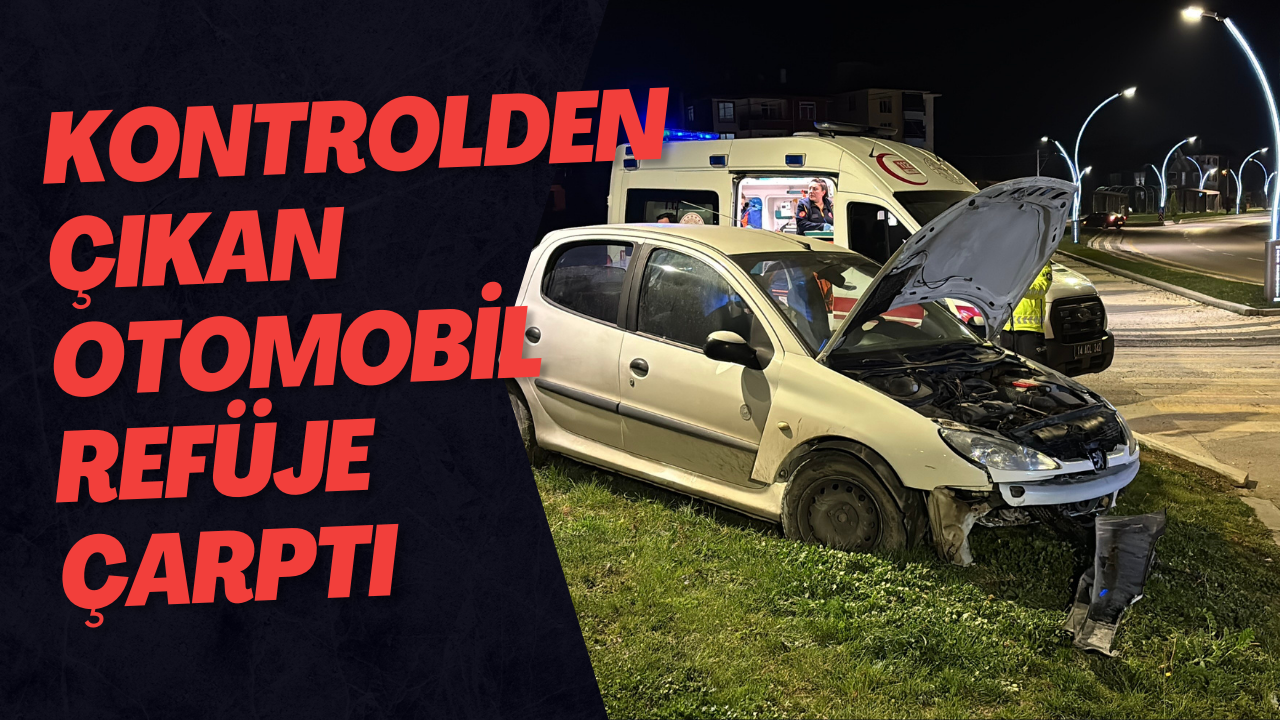 Kontrolden Çıkan Otomobil Refüje Çarptı