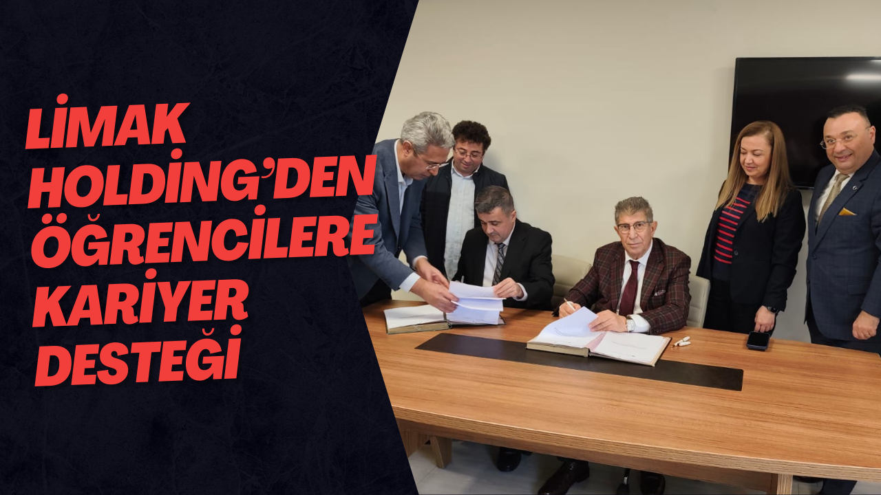 Limak Holding’den Öğrencilere Kariyer Desteği