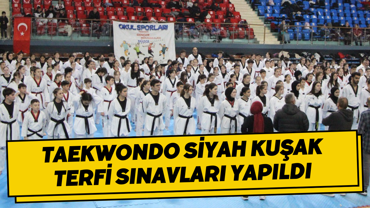 Taekwondo Siyah Kuşak Terfi Sınavları Düzce’de Yapıldı