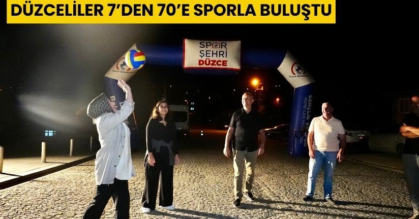 Düzceliler 7’den 70’e Sporla Buluştu